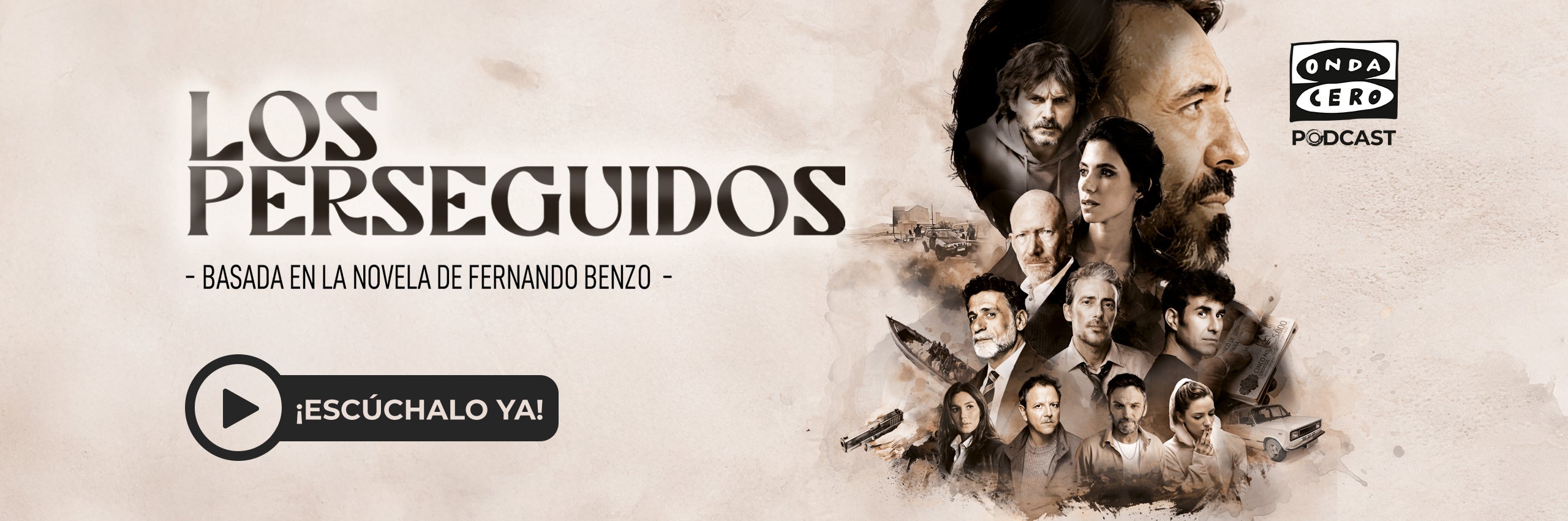Los Perseguidos - Podcast Onda Cero